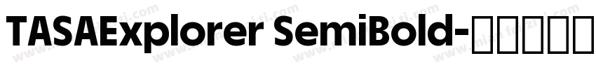 TASAExplorer SemiBold字体转换